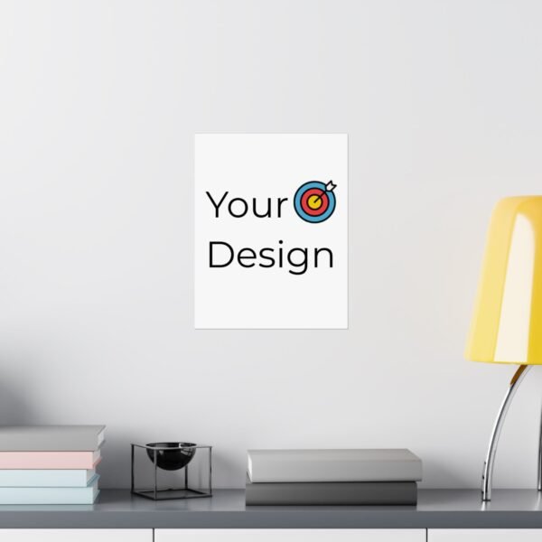 Customisable Matte Vertical Posters - Your Design Here - Image 10