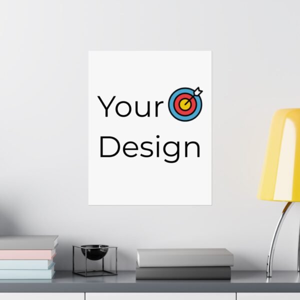 Customisable Matte Vertical Posters - Your Design Here - Image 25