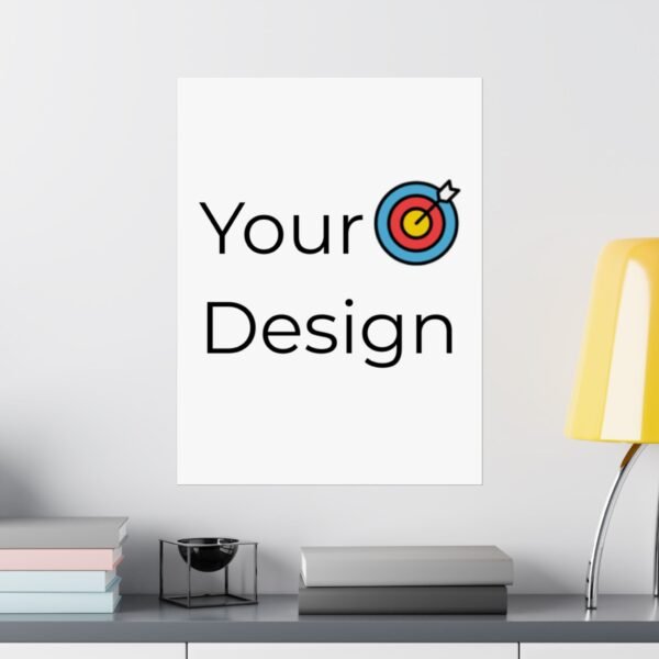 Customisable Matte Vertical Posters - Your Design Here - Image 30