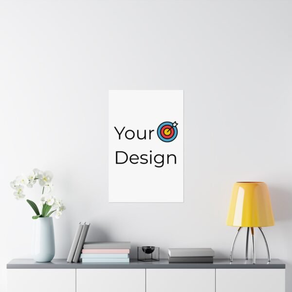 Customisable Matte Vertical Posters - Your Design Here - Image 35
